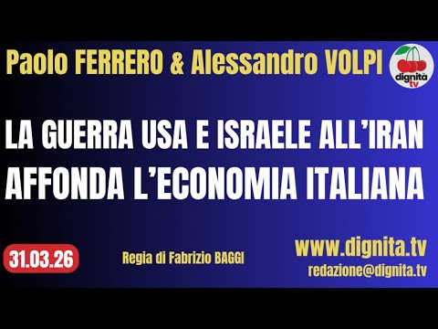 🔴 LA GUERRA  USA E ISRAELE ALL’IRAN AFFONDA L’ECONOMIA ITALIANA