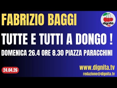 DOMENICA 26 APRILE TUTTE E TUTTI A DONGO