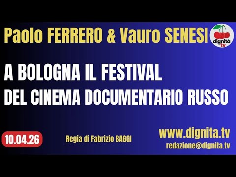 A BOLOGNA IL FESTIVAL DEL CINEMA DOCUMENTARIO RUSSO
