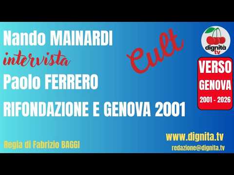 CULT / RIFONDAZIONE E GENOVA 2001