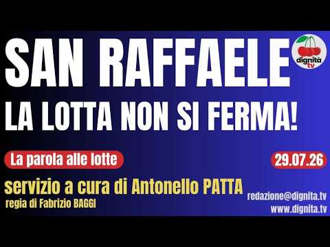 SAN RAFFAELE: LA LOTTA NON SI FERMA!