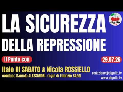LA SICUREZZA DELLA REPRESSIONE