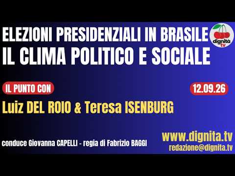 ELEZIONI PRESIDENZIALI IN BRASILE: IL CLIMA POLITICO E SOCIALE