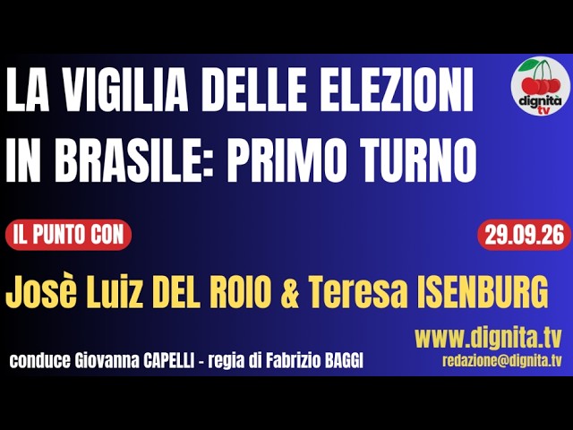 LA VIGILIA  DELLE ELEZIONI IN BRASILE: PRIMO TURNO