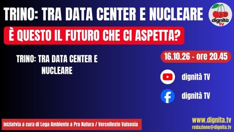 🔴 TRINO: TRA DATA CENTER E NUCLEARE. È questo il futuro che ci aspetta?