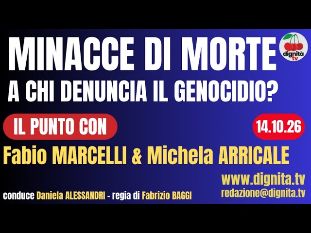 MINACCE DI MORTE A CHI DENUNCIA IL GENOCIDIO?