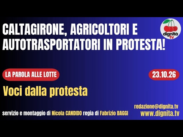 CALTAGIRONE, AGRICOLTORI E AUTOTRASPORTATORI IN PROTESTA!